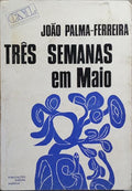 TRÊS SEMANAS EM MAIO.