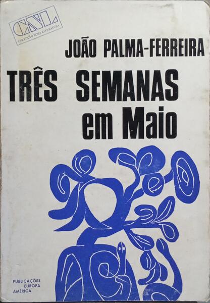 TRÊS SEMANAS EM MAIO.
