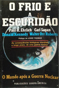 O FRIO E A ESCURIDÃO O MUNDO APÓS A GUERRA NUCLEAR.