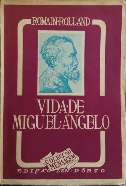VIDA DE MIGUEL ÂNGELO.