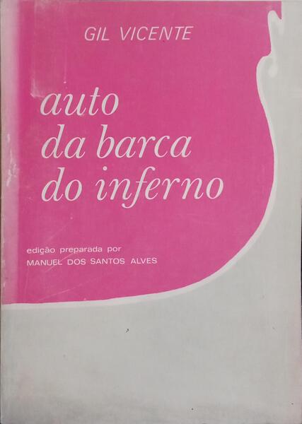 AUTO DA BARCA DO INFERNO. [2.ª EDIÇÃO]