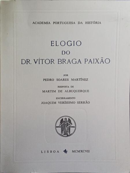 ELOGIO DO DR. VÍTOR BRAGA PAIXÃO.