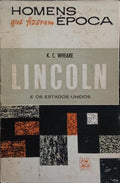 LINCOLN E OS ESTADOS UNIDOS.