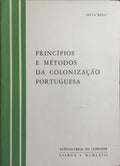 PRINCÍPIOS E MÉTODOS DA COLONIZAÇÃO PORTUGUESA.