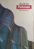 ANDRÉE PUTMAN: DISEÑO DE INTERIORES.