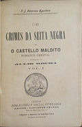 OS CRIMES DA SEITA NEGRA OU O CASTELLO MALDITO. [3 VOLS.]