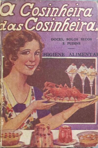 A COZINHEIRA DAS COZINHEIRAS. [13.ª EDIÇÃO]