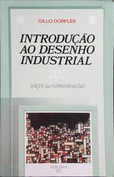 INTRODUÇÃO AO DESENHO INDUSTRIAL.