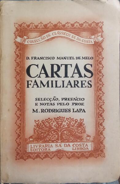 CARTAS FAMILIARES. [2.ª EDIÇÃO]