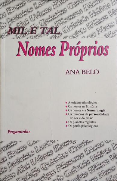 MIL E TAL NOMES PRÓPRIOS. [1.ª REIMPRESSÃO]