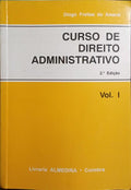 CURSO DE DIREITO ADMINISTRATIVO, VOL. I.