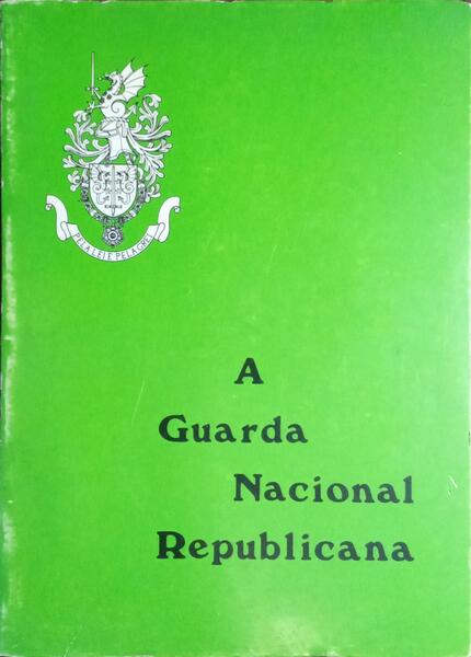 GUARDA (A) NACIONAL REPUBLICANA.