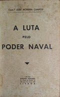 A LUTA PELO PODER NAVAL.