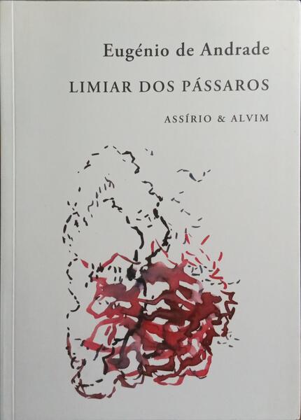LIMIAR DOS PASSAROS. [1.ª EDIÇÃO]