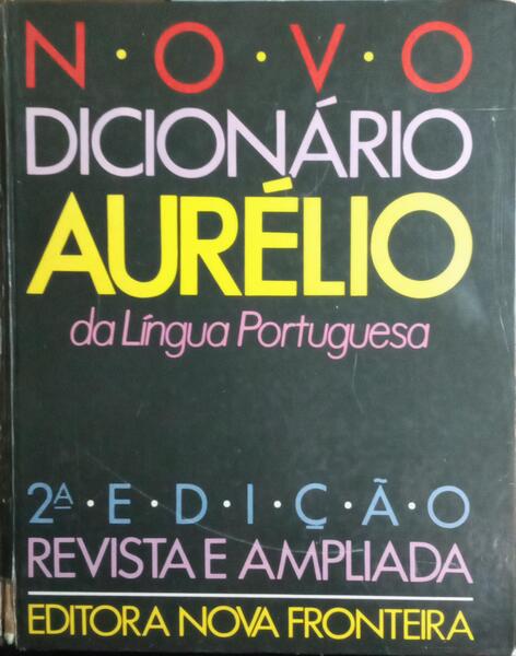 NOVO DICIONÁRIO DA LÍNGUA PORTUGUESA. [2.ª EDIÇÃO - 33.ª IMPRESSÃO]