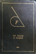 DO TEXTO A ACÇÃO.