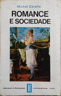 ROMANCE E SOCIEDADE.