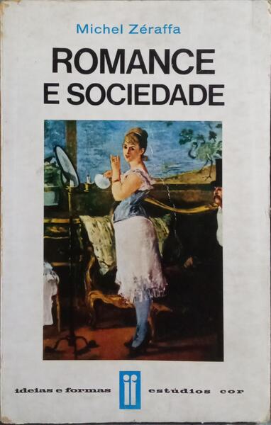 ROMANCE E SOCIEDADE.