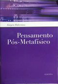 PENSAMENTO PÓS-METAFÍSICO.