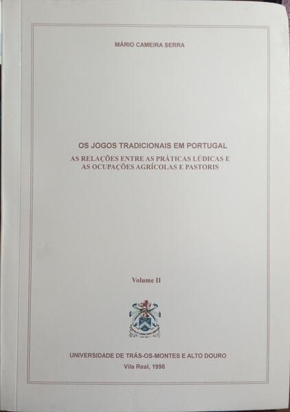 OS JOGOS TRADICIONAIS EM PORTUGAL.