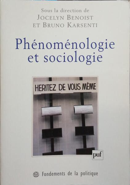 PHÉNOMÉNOLOGIE ET SOCIOLOGIE.