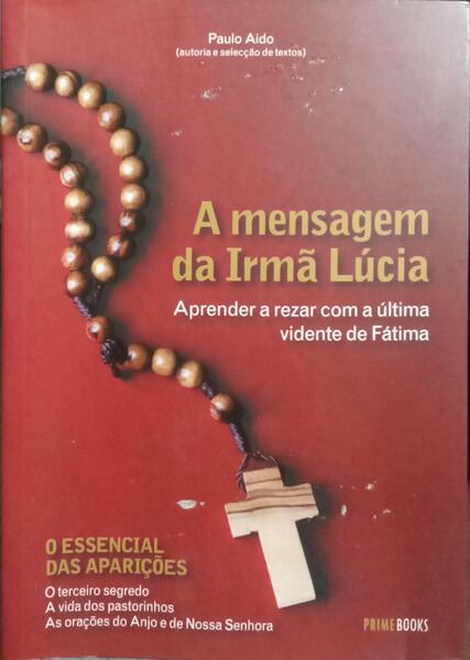 A MENSAGEM DA IRMÃ LÚCIA.