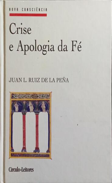 CRISE E APOLOGIA DA FÉ.