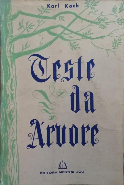 TESTE DA ÁRVORE. [4.ª EDIÇÃO]