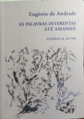 AS PALAVRAS INTERDITAS. ATÉ AMANHA.