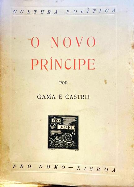 O NOVO PRÍNCIPE. [NOVA EDIÇÃO, 1947]
