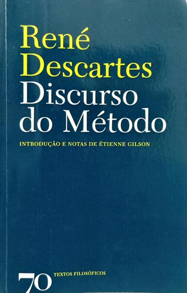 DISCURSO DO MÉTODO.