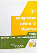 TERCEIRO CONGRESSO SOBRE O ALGARVE, TEXTOS DAS COMUNICAÇÕES. [VOL. II]
