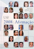 USF 2008: AFIRMAÇÃO. [1.ª EDIÇÃO]