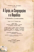 A EGREJA, AS CONGREGAÃ‡Ã•ES E A REPUBLICA. [C/DED.]