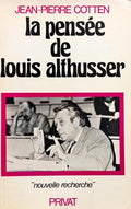 LA PENSÉE DE LOUIS ALTHUSSER.