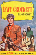 DAVY CROCKETT. [2.ª EDIÇÃO]