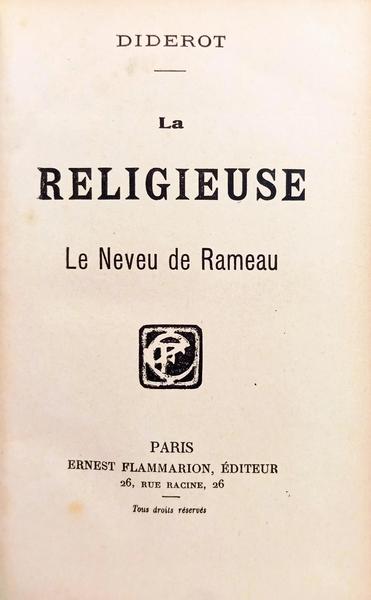 LA RELIGIEUSE, LE NEVEU DE RAMEAU.