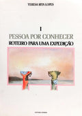PESSOA POR CONHECER. [2 VOLS.]