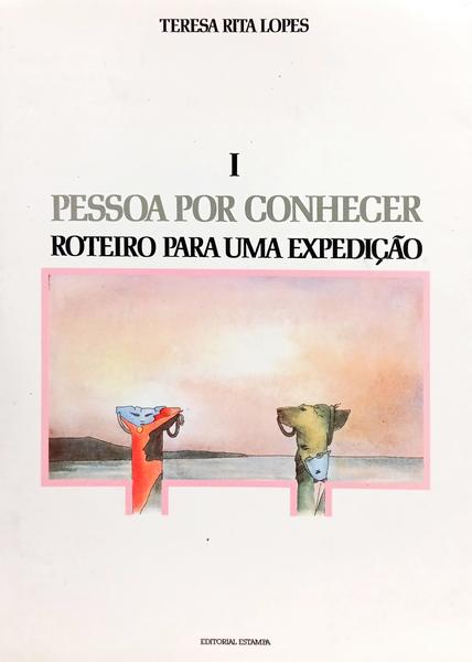 PESSOA POR CONHECER. [2 VOLS.]