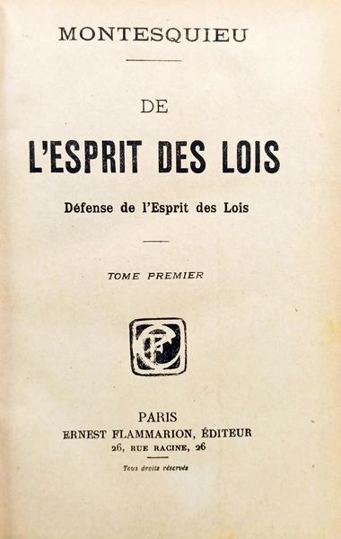 DE L'ESPRIT DES LOIS: DÉFENSE DE L'ESPRIT DES LOIS. [2 VOLS.]