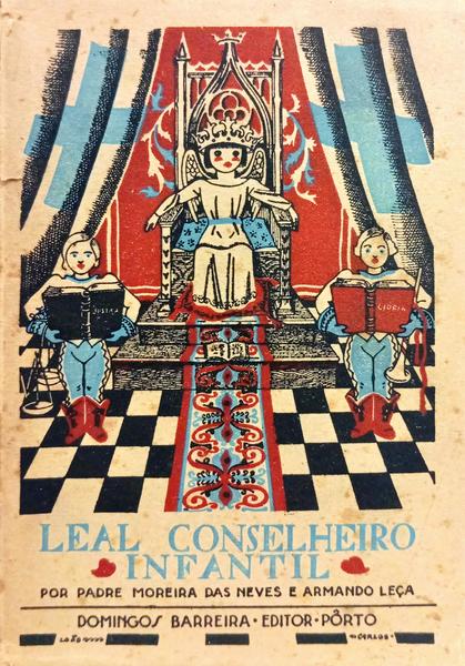 LEAL CONSELHEIRO INFANTIL.