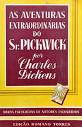 AS AVENTURAS EXTRAORDINÁRIAS DO SR. PICKWICK. [2.ª EDIÇÃO]