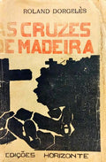 AS CRUZES DE MADEIRA.