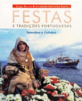 FESTAS E TRADIÇÕES PORTUGUESAS. SETEMBRO E OUTUBRO.