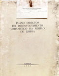 PLANO DIRECTOR DO DESENVOLVIMENTO URBANÍSTICO DA RIGIÃO DE LISBOA.