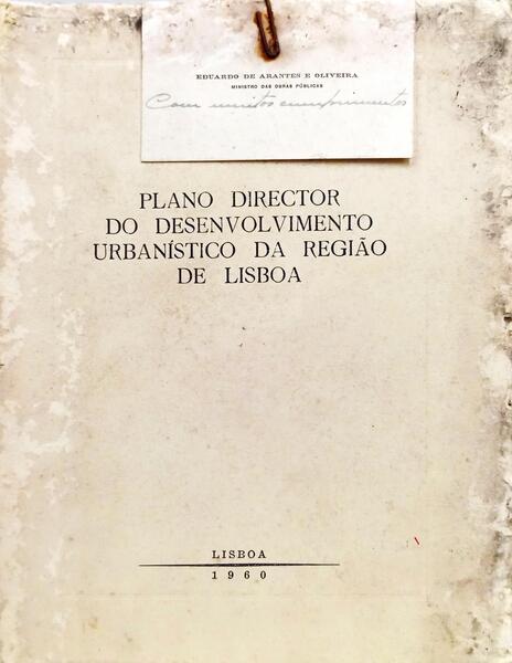 PLANO DIRECTOR DO DESENVOLVIMENTO URBANÍSTICO DA RIGIÃO DE LISBOA.