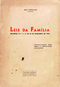 LEIS DA FAMÍLIA, DECRETOS N.º 1 E 2 DE 25 DE DEZEMBRO DE 1910.