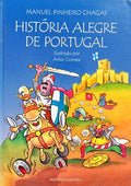 HISTÓRIA ALEGRE DE PORTUGAL. [2.ª EDIÇÃO]