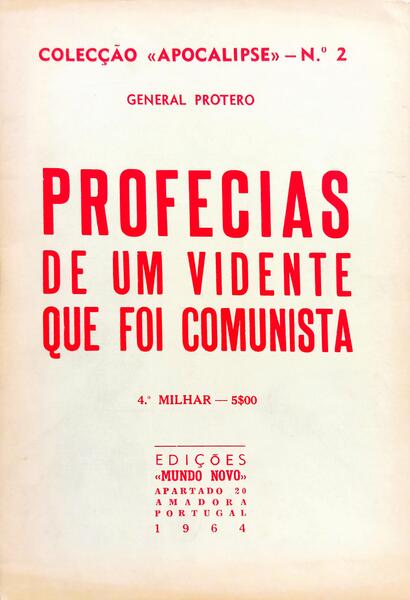 PROFECIAS DE UM VIDENTE QUE FOI COMUNISTA.
