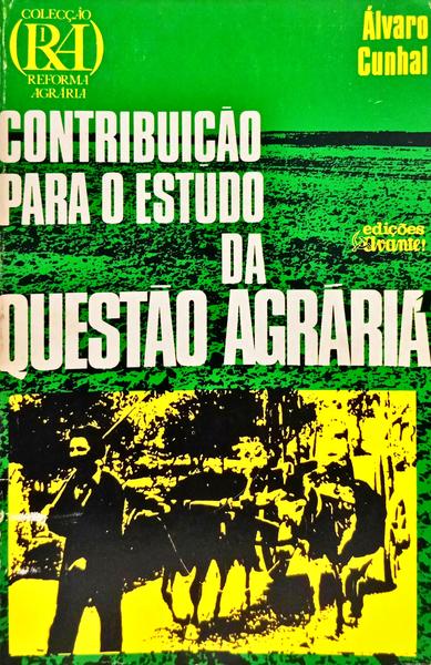 CONTRIBUIÇÃO PARA O ESTUDO DA QUESTÃO AGRÁRIA. [VOL. I]